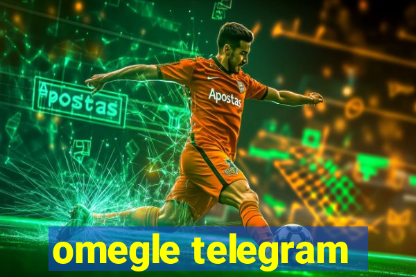 omegle telegram
